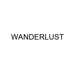 Wanderlust